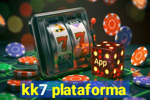 kk7 plataforma